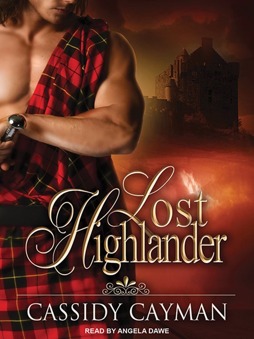 Title details for Lost Highlander by Cassidy Cayman - Available